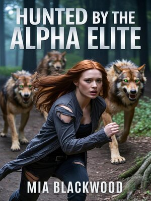 cover image of Hunted by the Alpha Elite
